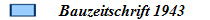 Bauzeitschrift 1943